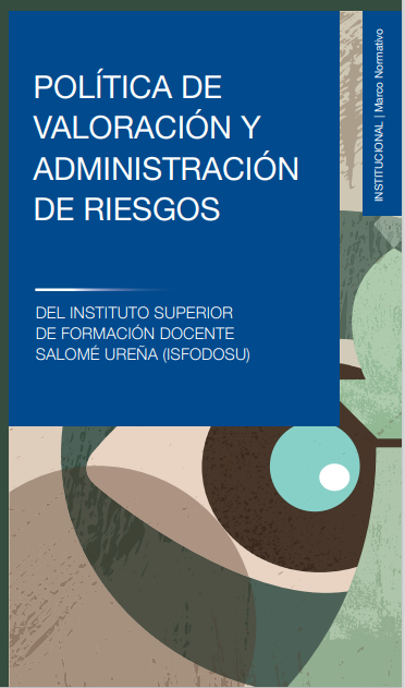 GESTION DE RIESGOS: POLÍTICA DE VALORACIÓN Y ADMINISTRACIÓN DE RIESGOS