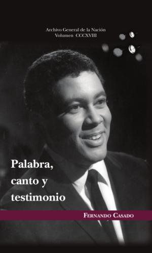PALABRA, CANTO Y TESTIMONIO