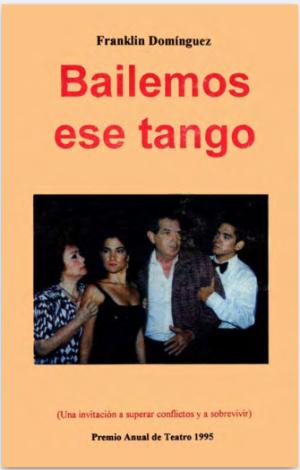 Bailemos ese tango