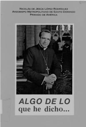 Algo de lo que he dicho..