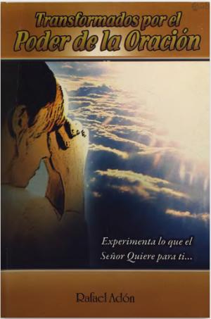 Transformados por el poder de la oración