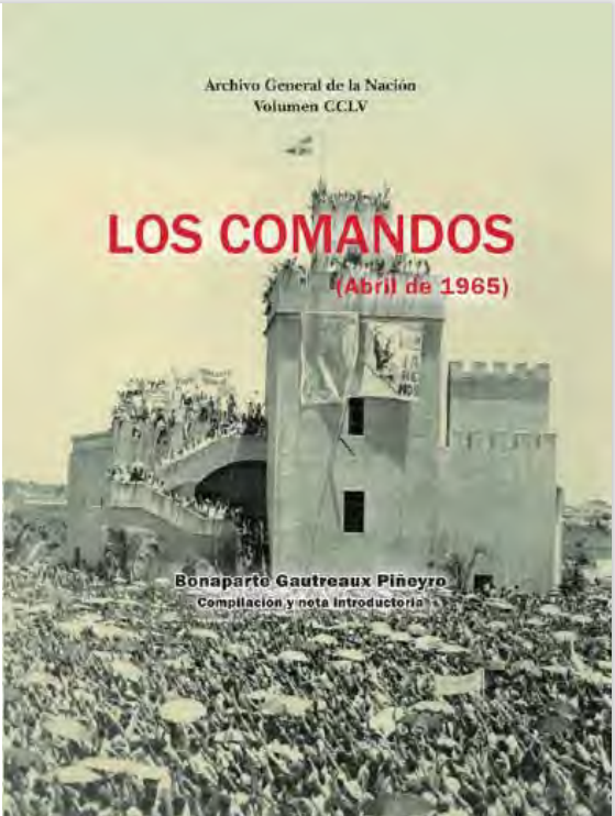 Los Comandos (Abril de 1965)