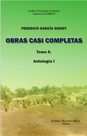 Obras casi completas. Tomo 5. (Antología I)