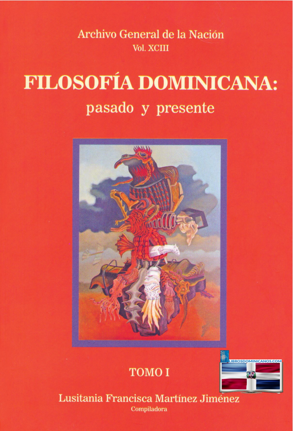 Filosofía dominicana: pasado y presente, tomo I
