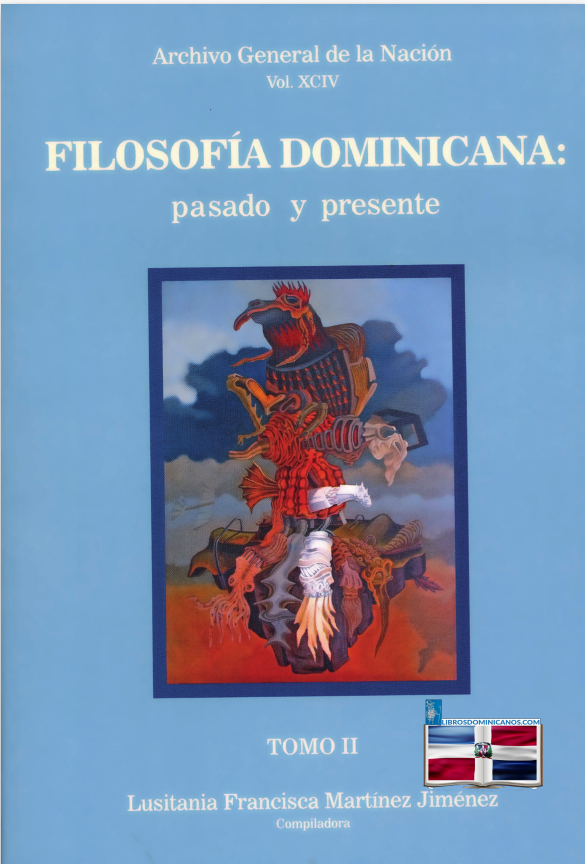 Filosofía dominicana: pasado y presente, tomo II